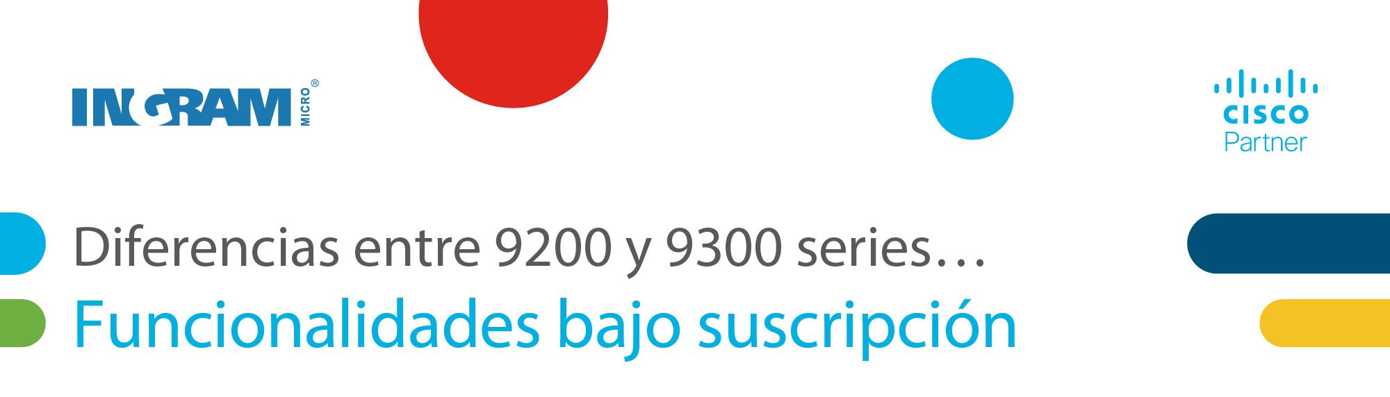 infografia-Cisco_Calalyst_9200_9300_suscripción1_r1_c1